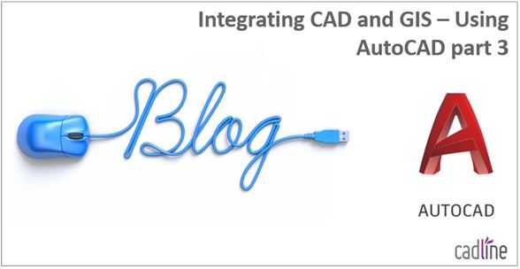 Integrating_CAD_and_GIS___Using_AutoCAD_part_3_-_1.JPG