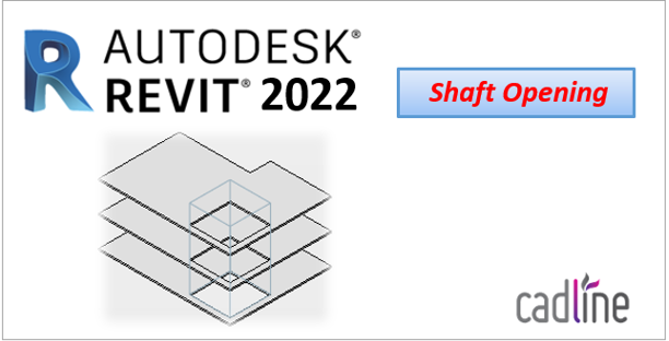 Revit_2022_-_Create_a_Shaft_Opening_-_1.PNG